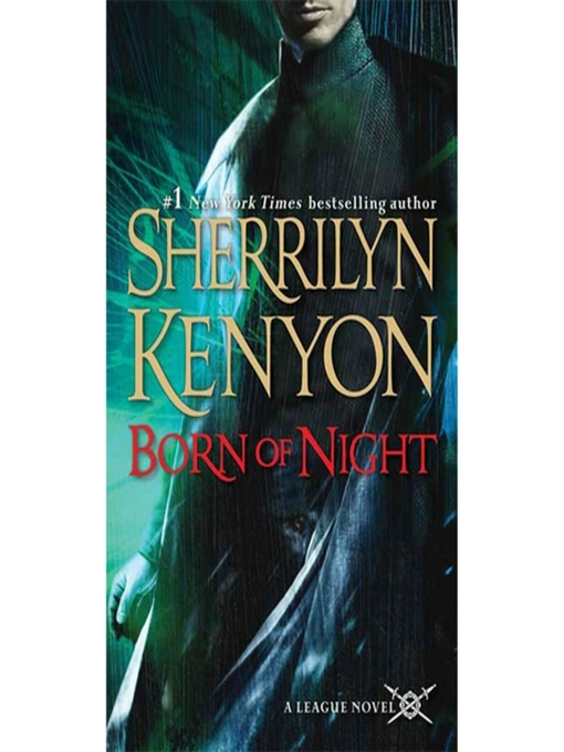Title details for Born of Night by Sherrilyn Kenyon - Available